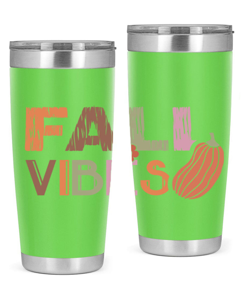 Fall Vibes 140#- fall- Tumbler