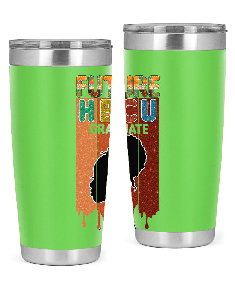 Future Hbcu Grad History Black Melanin 21#- Juneteenth- tumbler