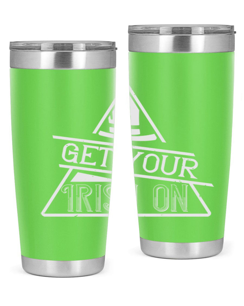 Get your Irish on Style 137#- St Patricks Day- Tumbler