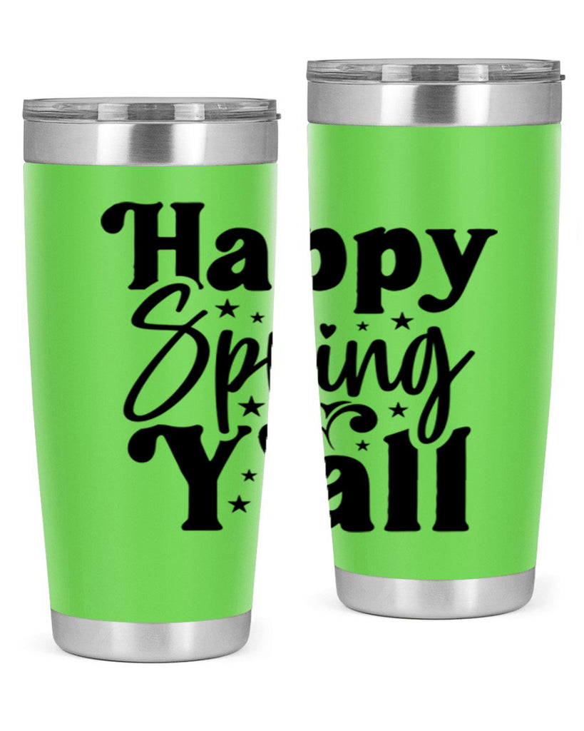 Happy Spring Y'all 164#- spring- Tumbler