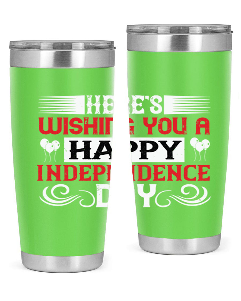 Heres wishing you a happy Independence Day Style 111#- Fourt Of July- Tumbler
