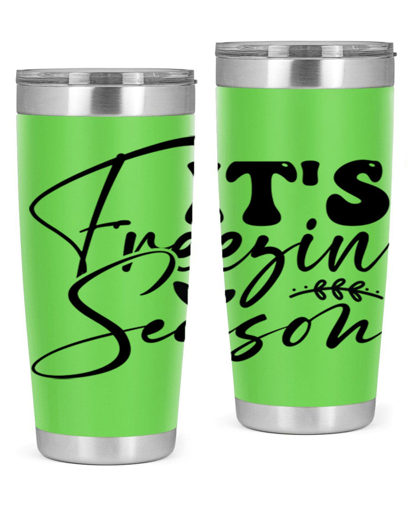 Its freezin season 270#- winter- Tumbler