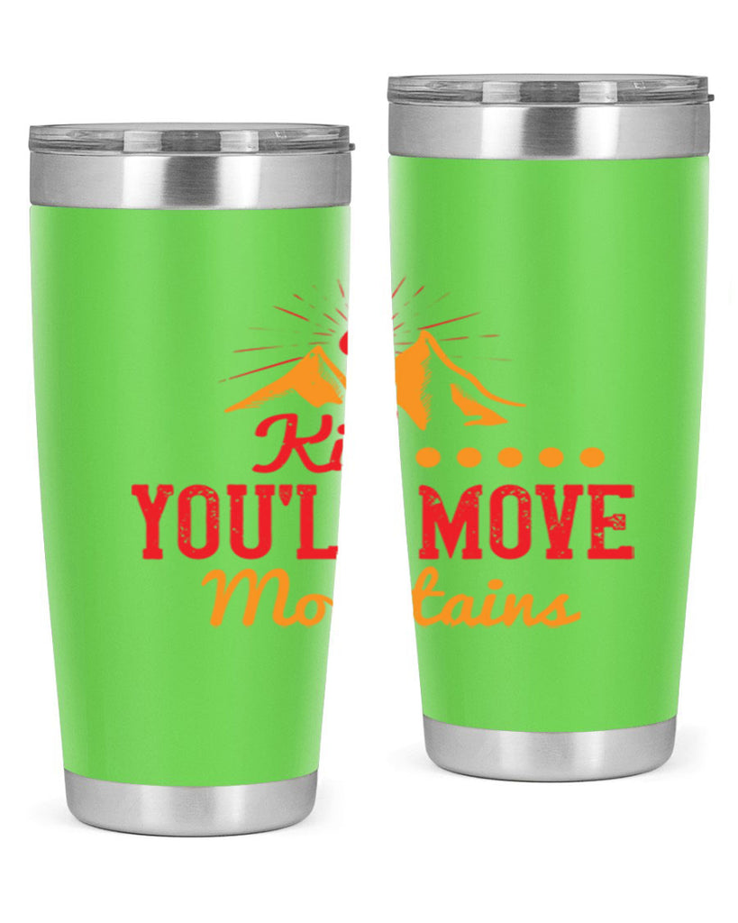 Kid youll move mountains Style 28#- baby- Tumbler