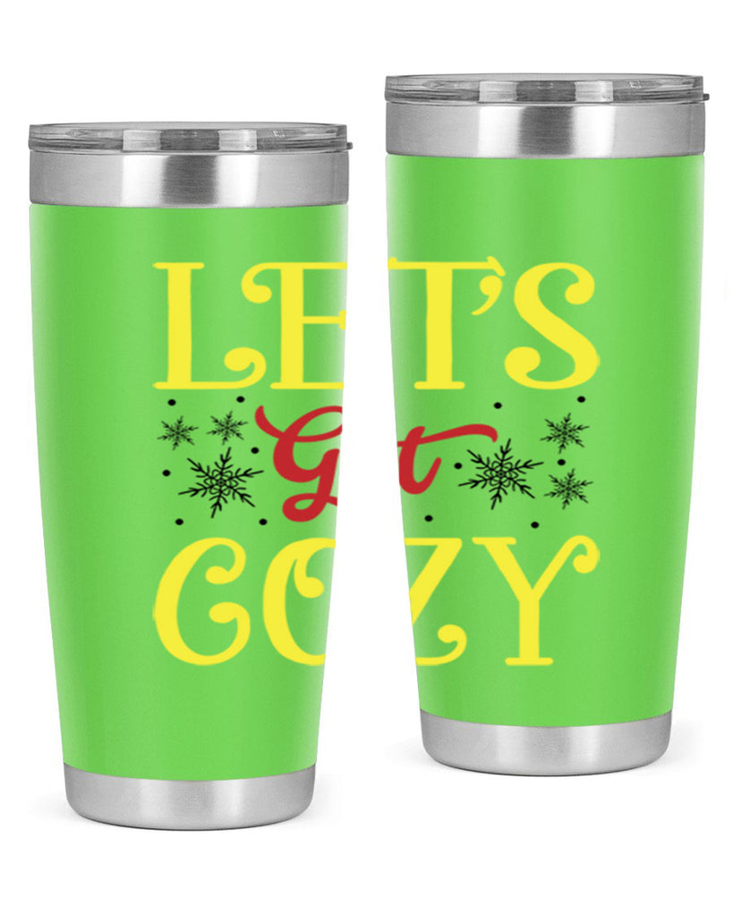 Lets Get Cozy Winter 298#- winter- Tumbler