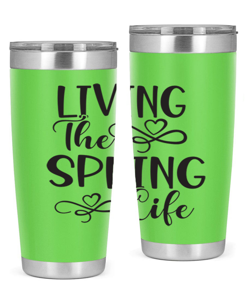 Living the spring life323#- spring- Tumbler