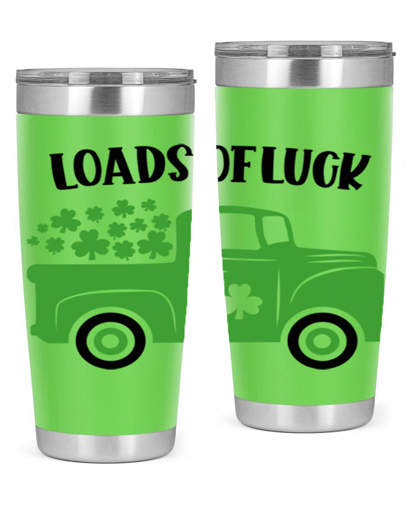 Loads Of Luck Style 66#- St Patricks Day- Tumbler