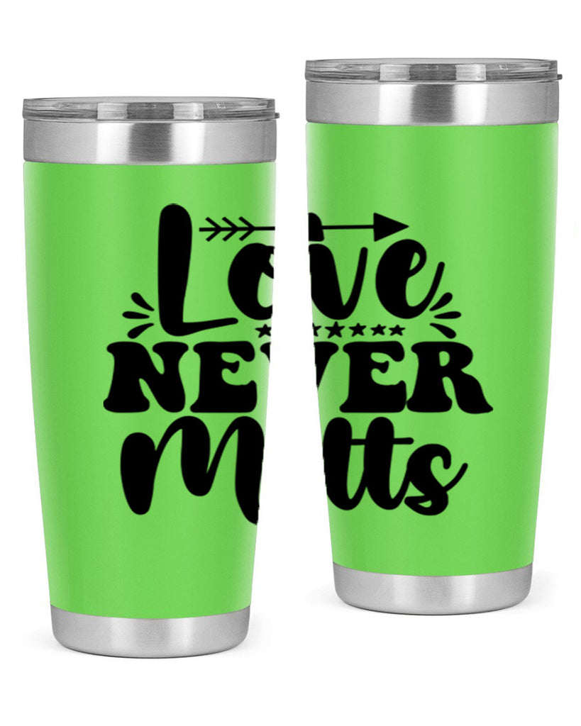 Love Never Melts 310#- winter- Tumbler