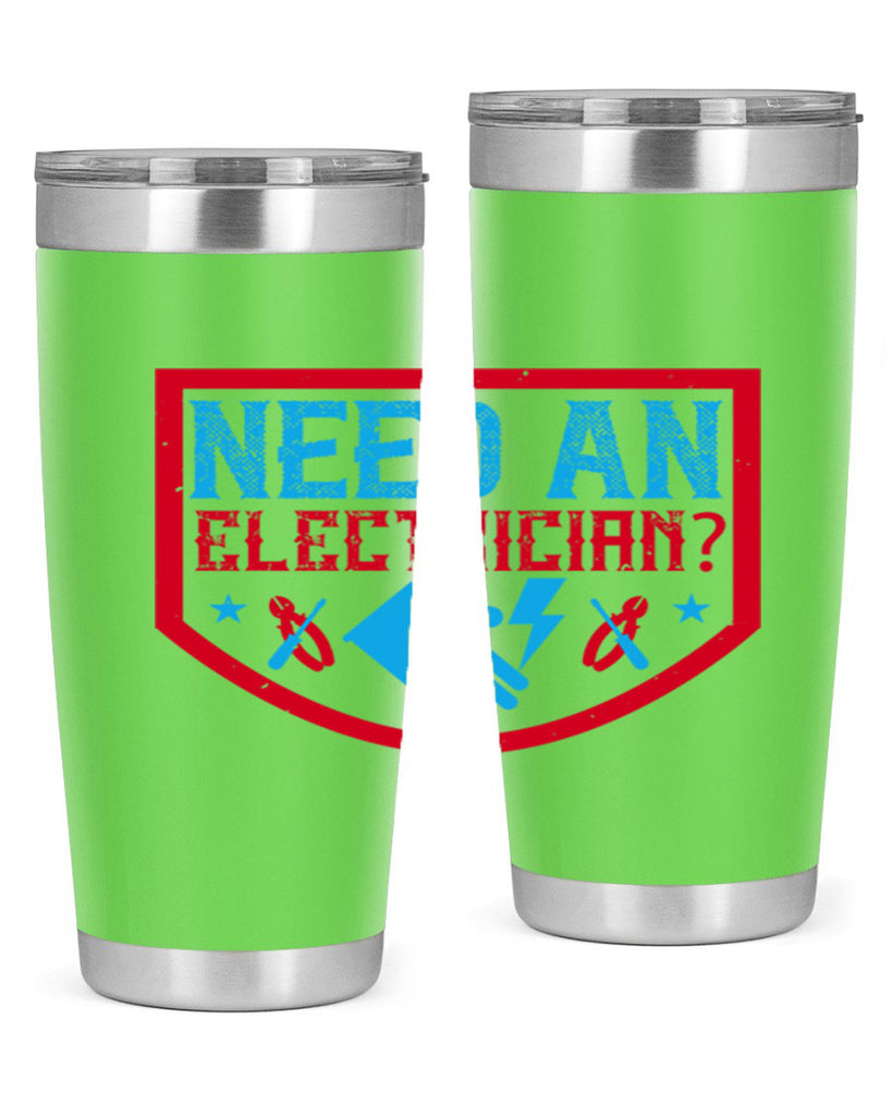Need an electrician Style 23#- electrician- tumbler
