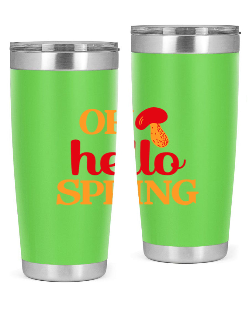 Oh hello spring 359#- spring- Tumbler