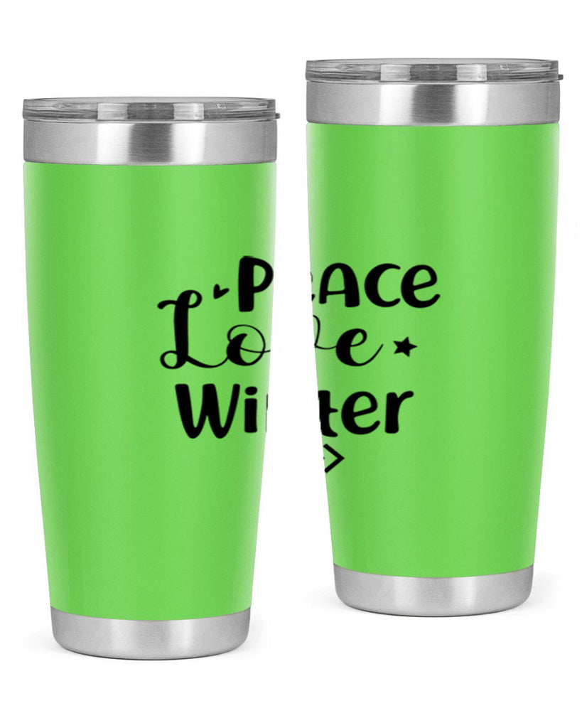 Peace Love Winter 332#- winter- Tumbler