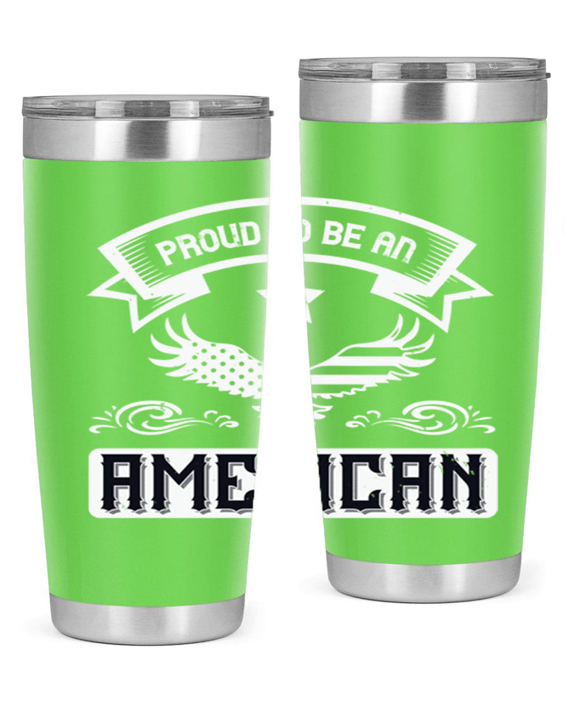 Proud to be an American Style 189#- Fourt Of July- Tumbler