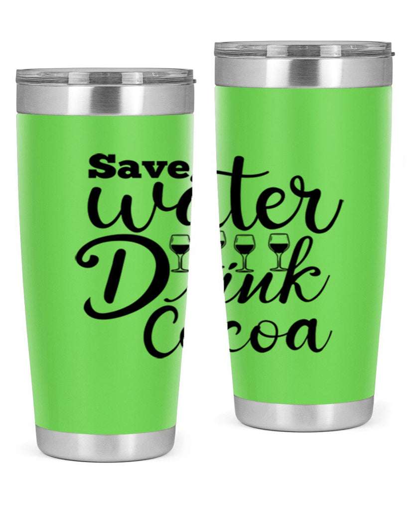 Save Water Drink Cocoa 353#- winter- Tumbler