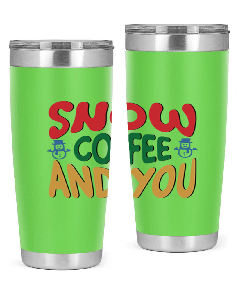 Snow Coffee and You 368#- winter- Tumbler