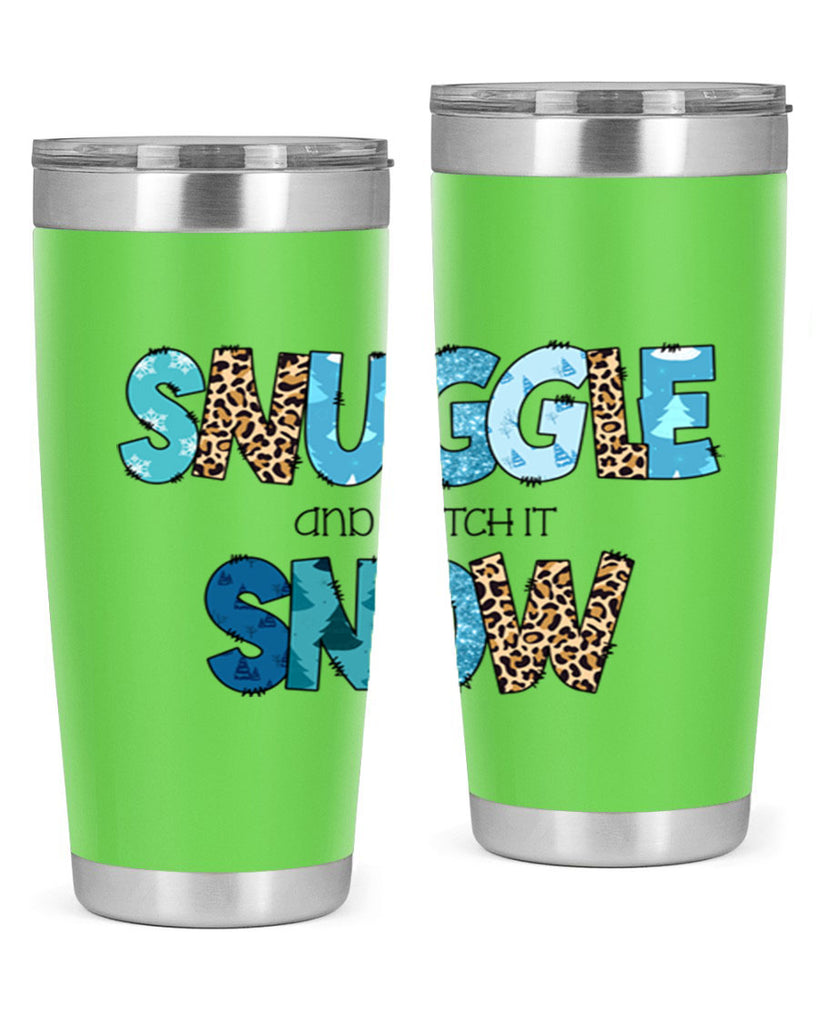 Snuggle and watch it snow 392#- winter- Tumbler