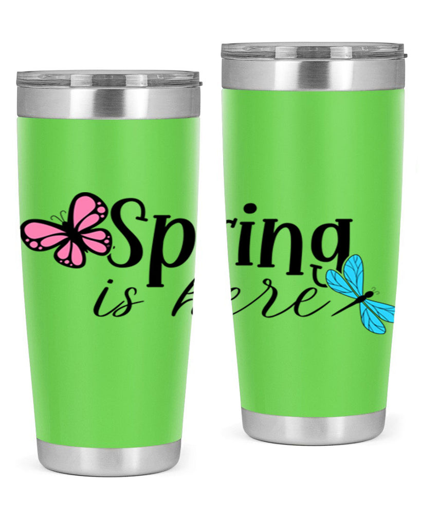 Spring is here 440#- spring- Tumbler