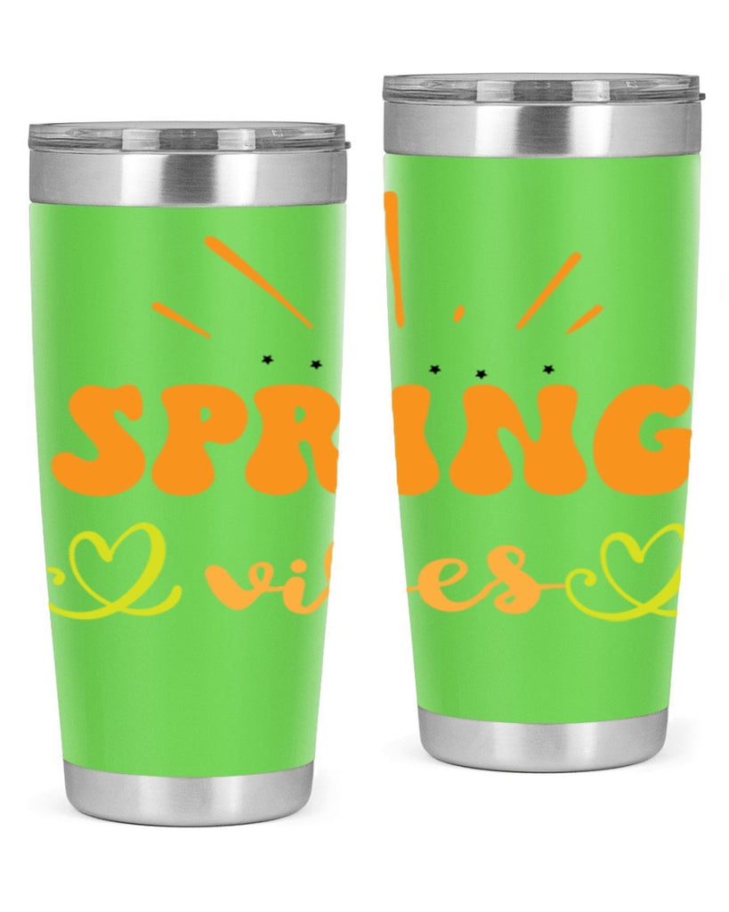 Spring vibes  519#- spring- Tumbler