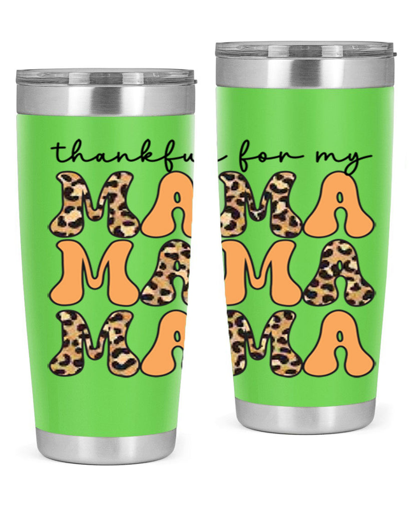 Thankful for my mama 601#- fall- Tumbler