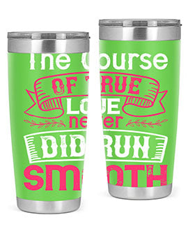 The course of true love never did run smooth Style 21#- dog- Tumbler