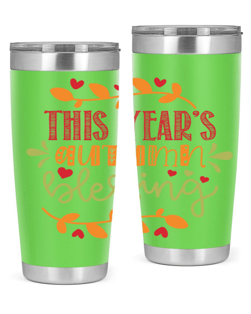 This Years Autumn Blessing 615#- fall- Tumbler