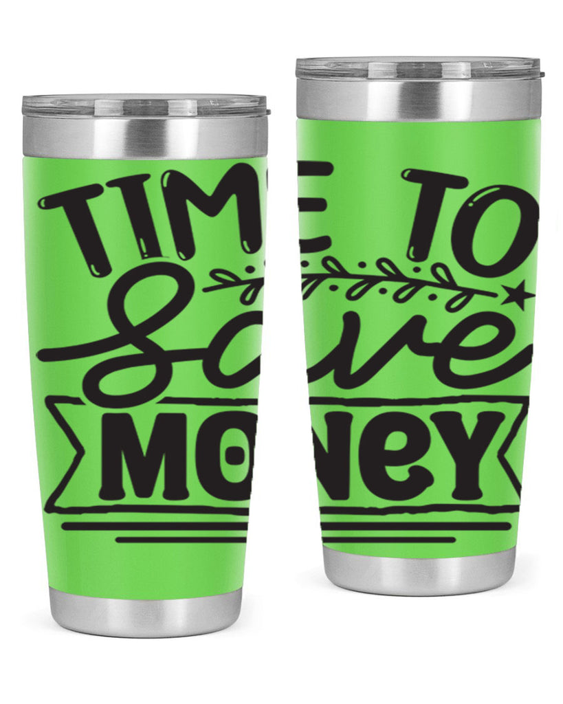 Time to save money 414#- winter- Tumbler