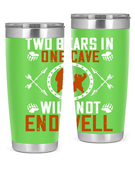 Two bears in one cave will not end well 34#- Bears- Tumbler