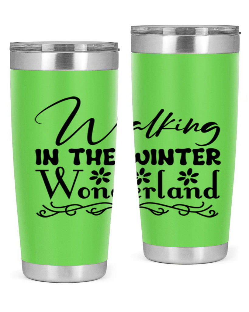 Walking in the winter wonderland 442#- winter- Tumbler
