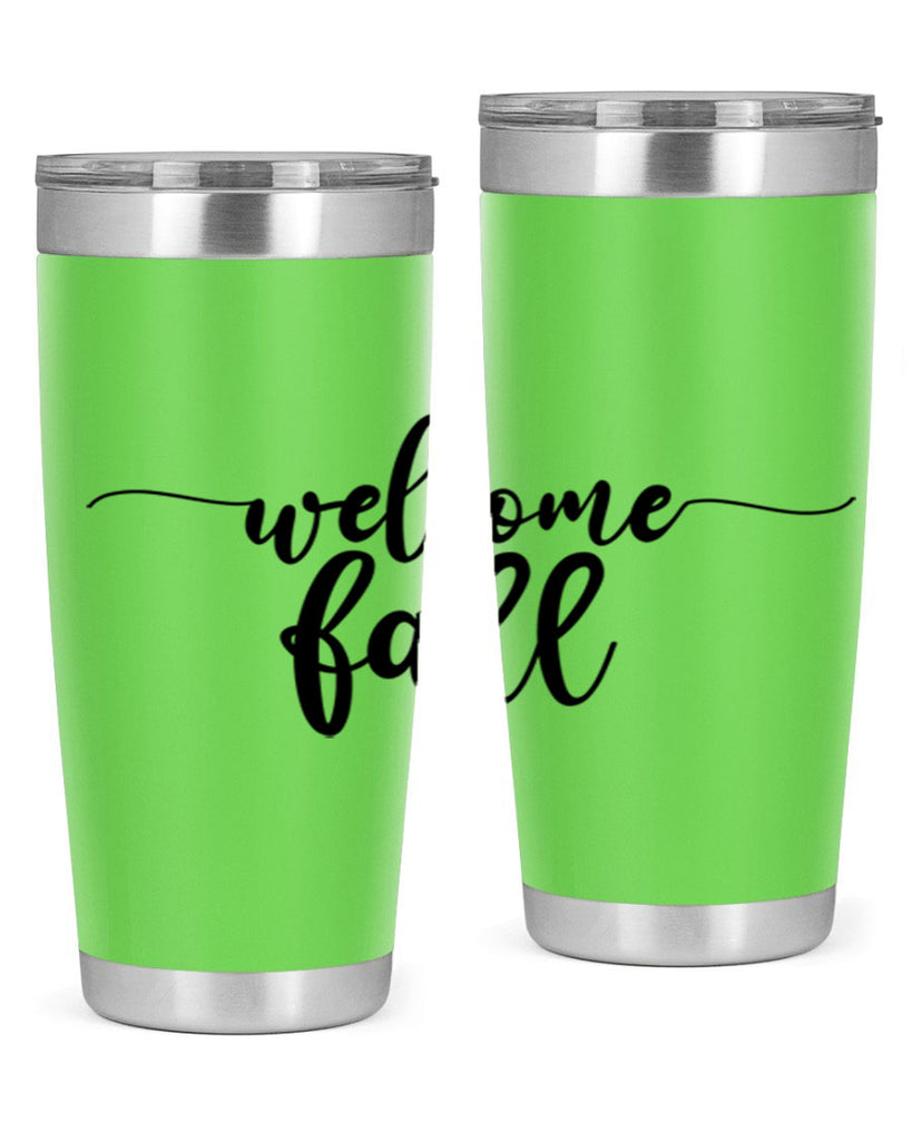Welcome Fall 630#- fall- Tumbler
