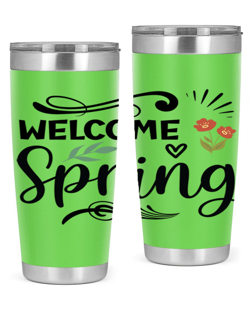 Welcome Spring  598#- spring- Tumbler