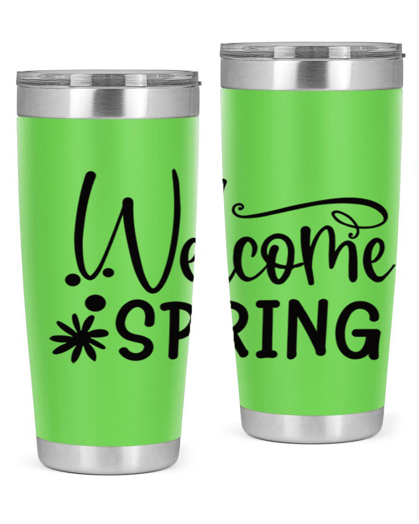 Welcome spring 12#- spring- Tumbler