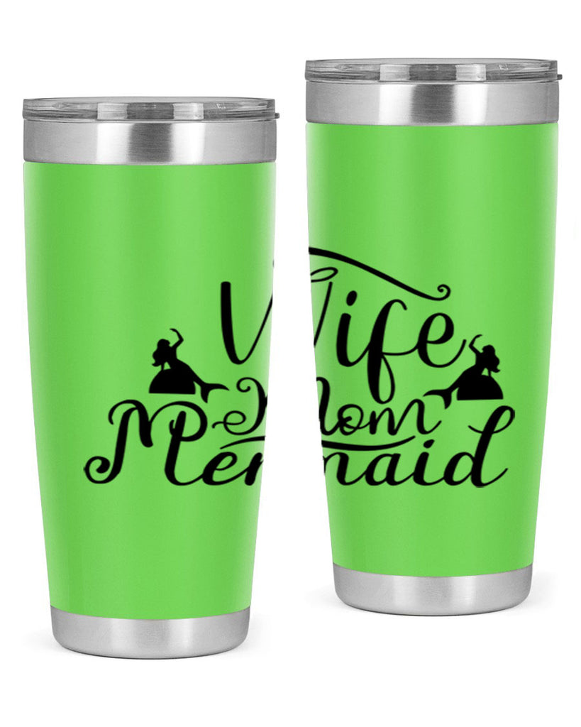 Wife Mom Mermaid 671#- mermaid- Tumbler