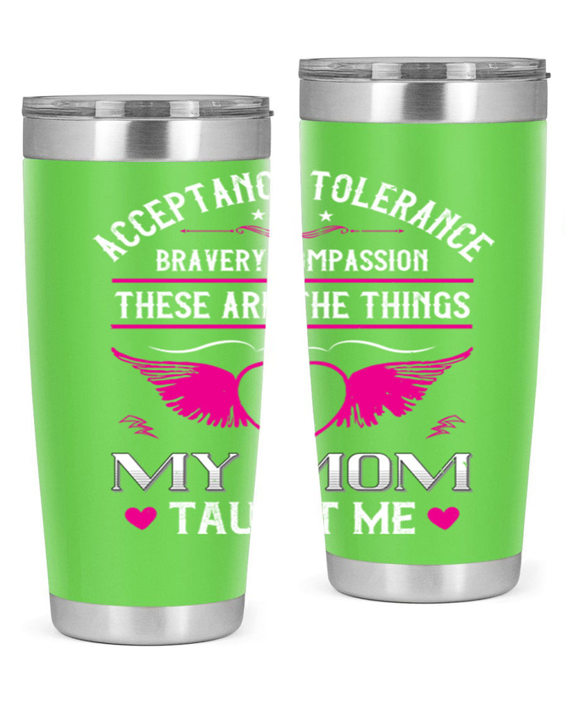 acceptance tolerance 96#- mothers day- Tumbler