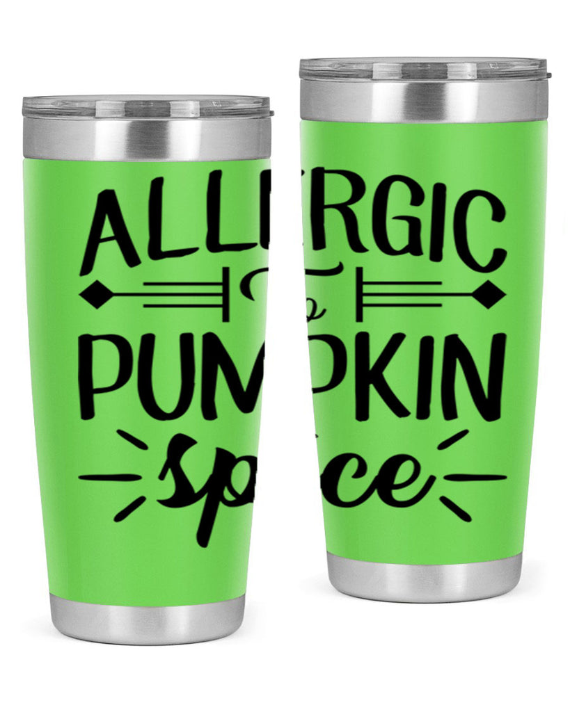 allergic to pumpkin spice 7#- fall- Tumbler