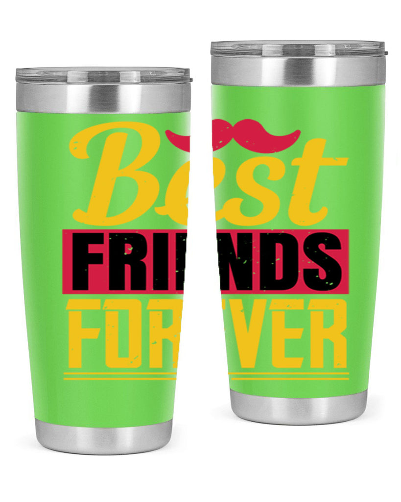 best friends forever 133#- fathers day- Tumbler