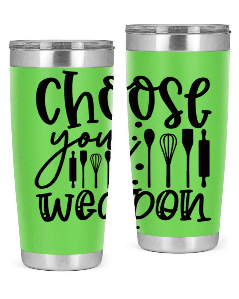 choose your wearpon 46#- kitchen- Tumbler