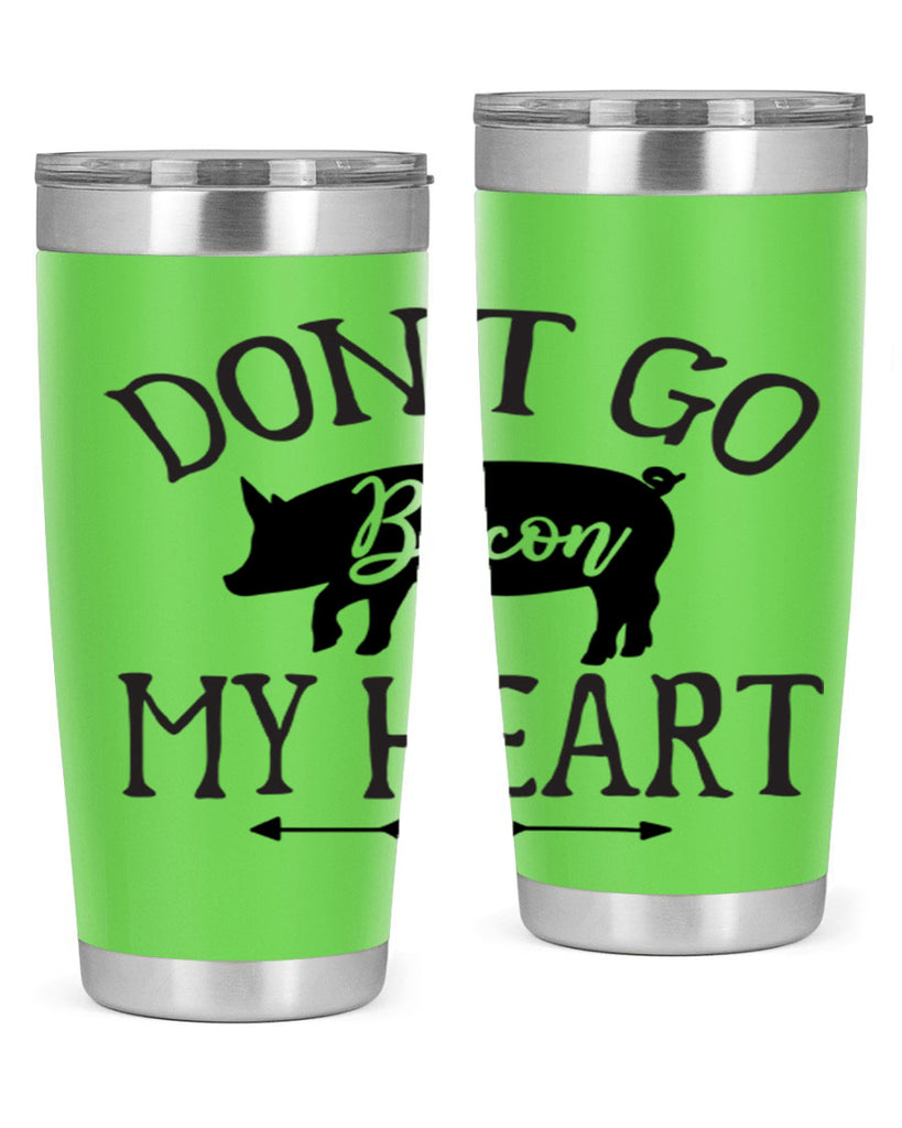 dont go bacon my heart 110#- kitchen- Tumbler
