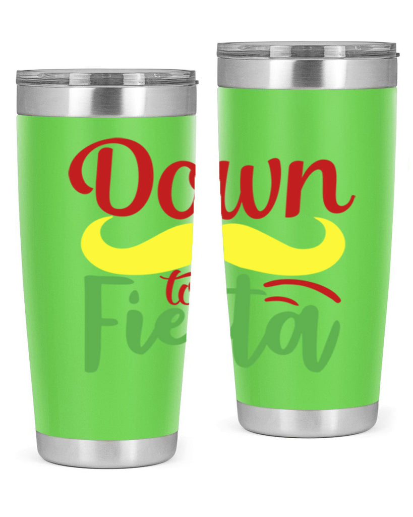 down to fiesta 3#- cinco de mayo- Tumbler