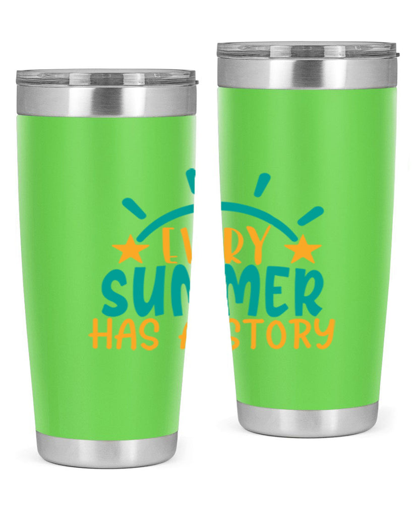 every summer has a story story Style 107#- summer- Tumbler