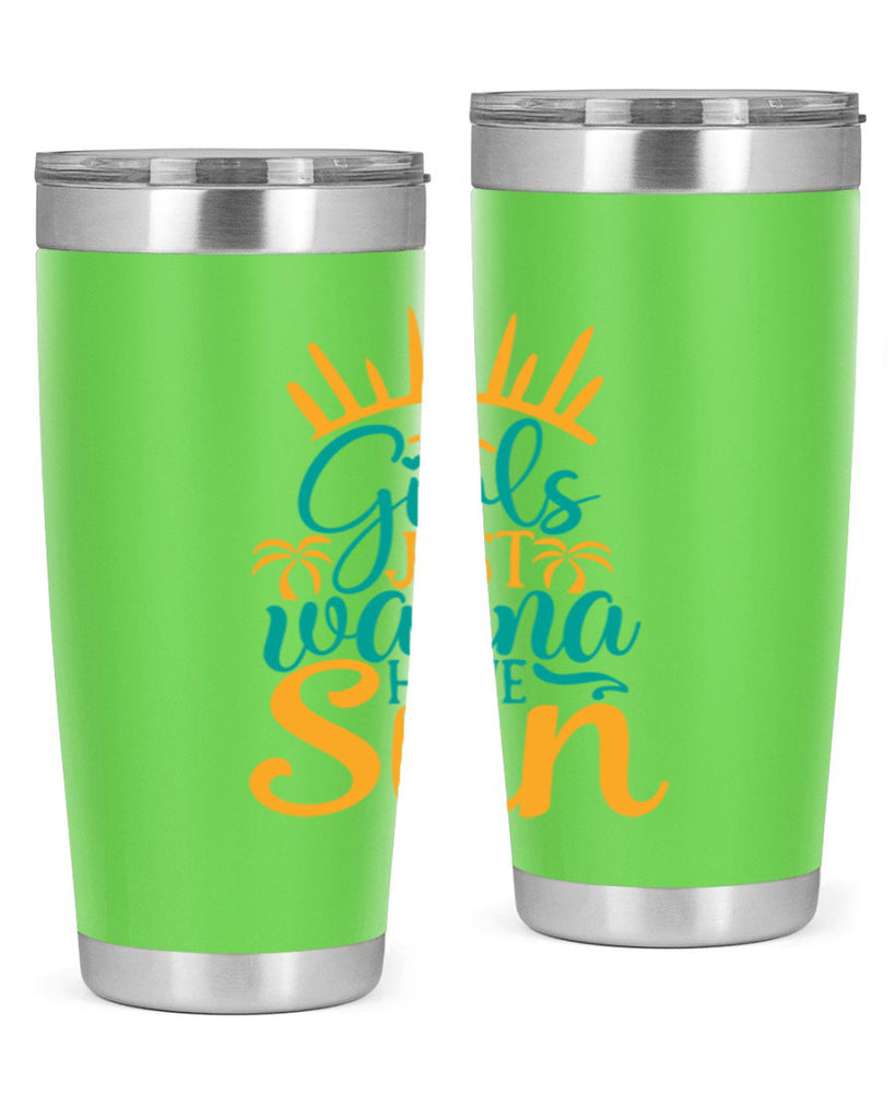 girls just wanna have sun Style 102#- summer- Tumbler