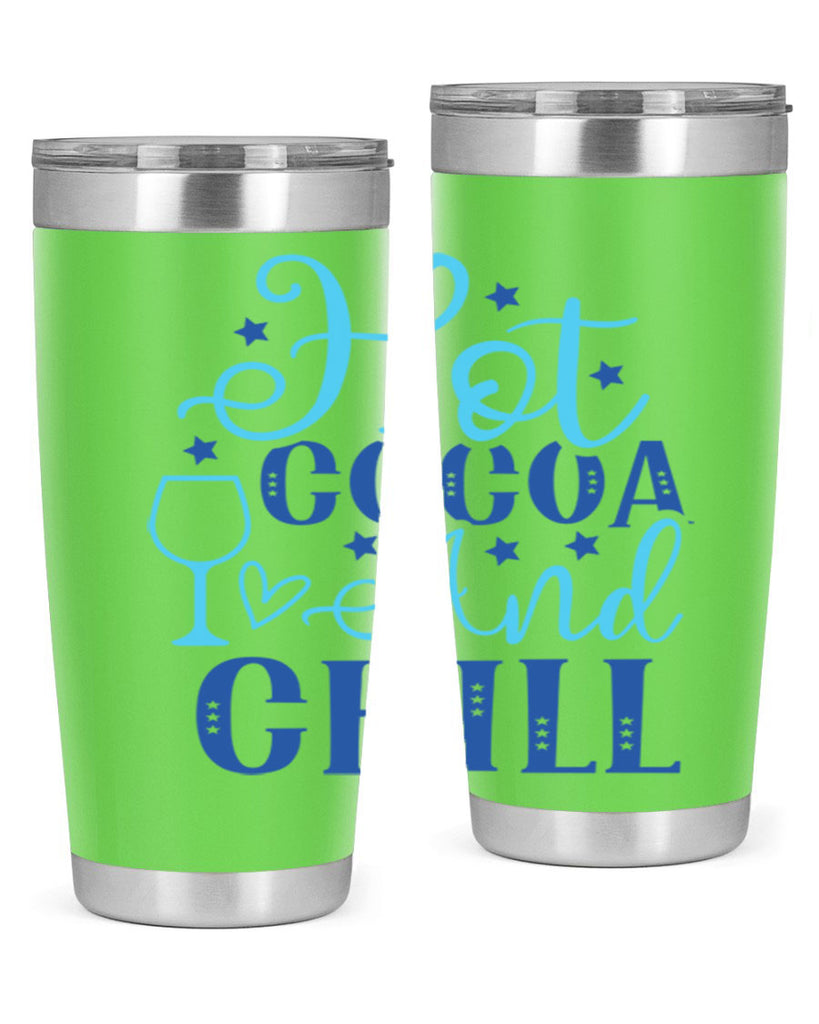 hot cocoa and chill 206#- winter- Tumbler