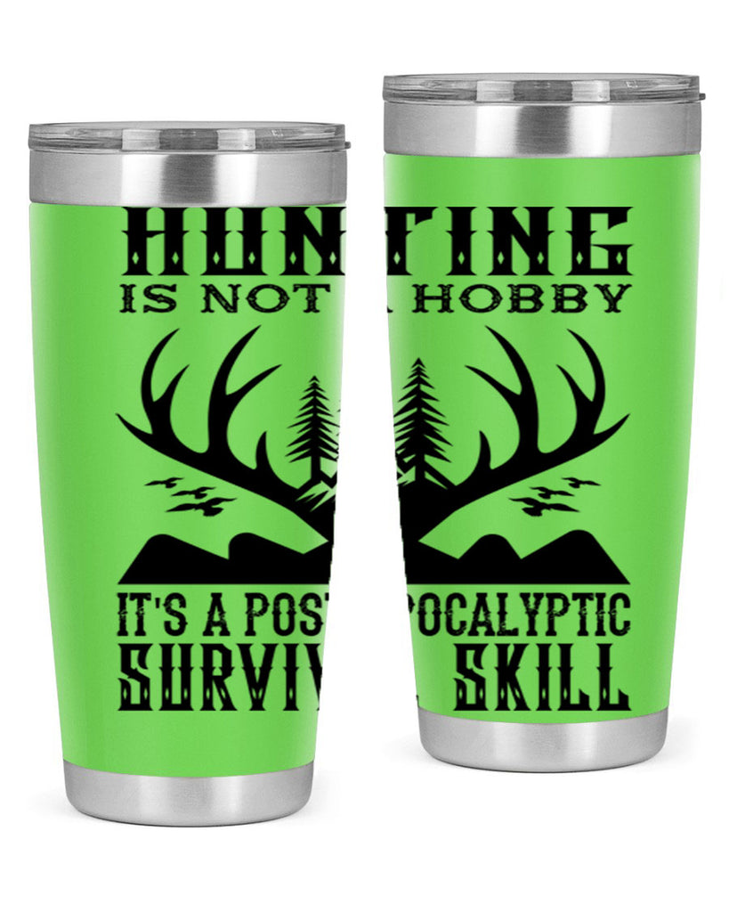 hunting is not 23#- hunting- Tumbler