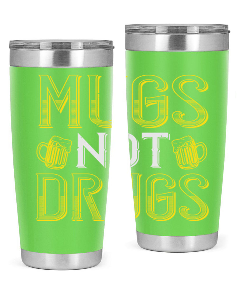 mugs not drugs Style 113#- St Patricks Day- Tumbler