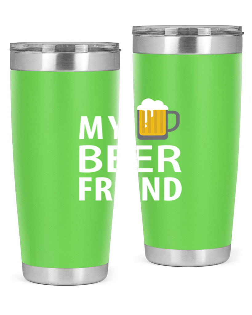 my beer friend 58#- beer- Tumbler