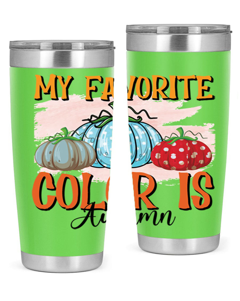 my favorite color is autumn 436#- fall- Tumbler