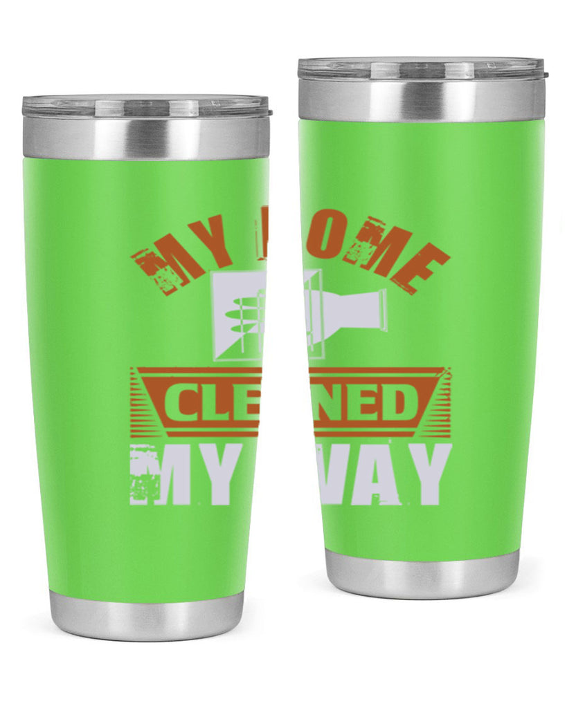 my home cleaned my way Style 25#- cleaner- tumbler
