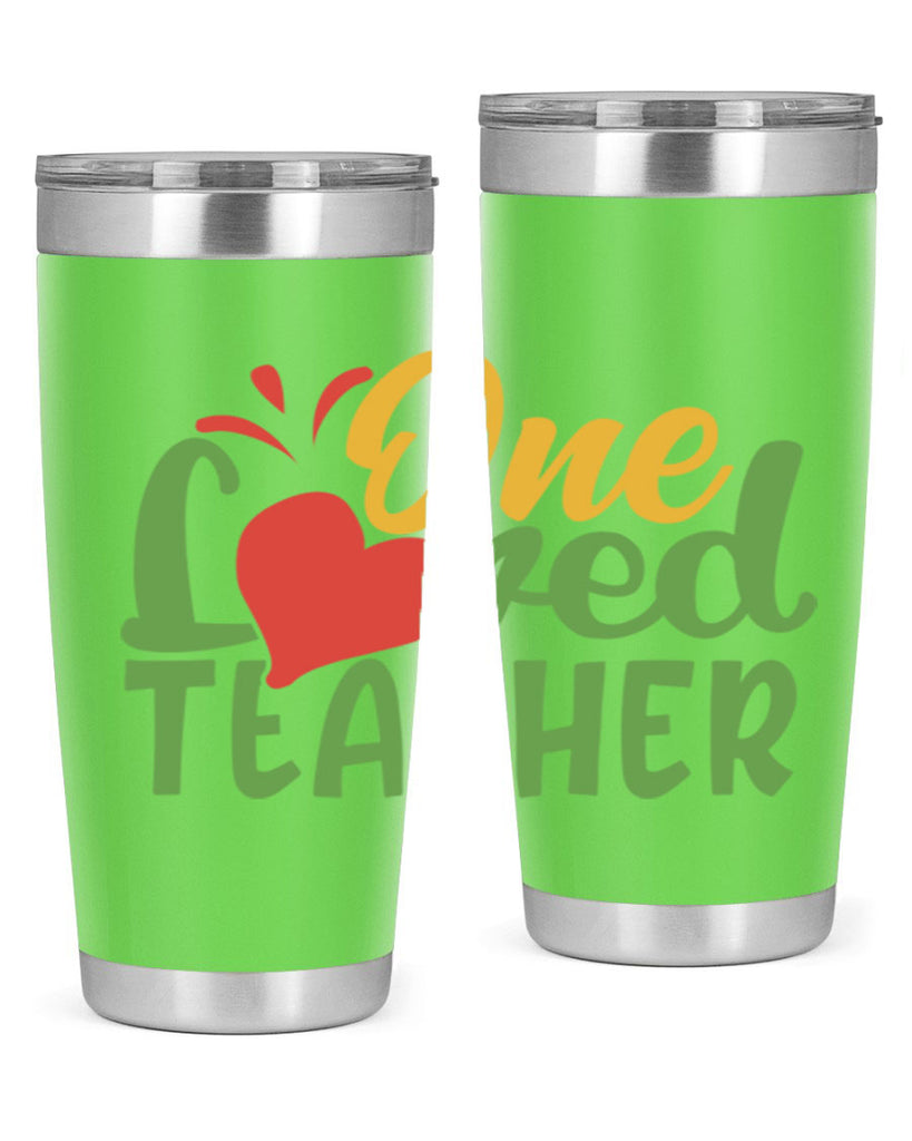 one loved teacher Style 166#- teacher- tumbler
