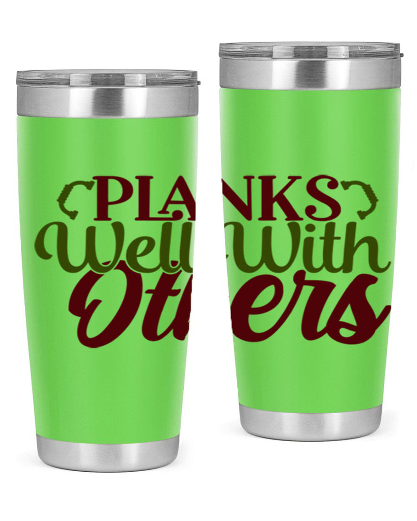 planks well with others 25#- gym- Tumbler