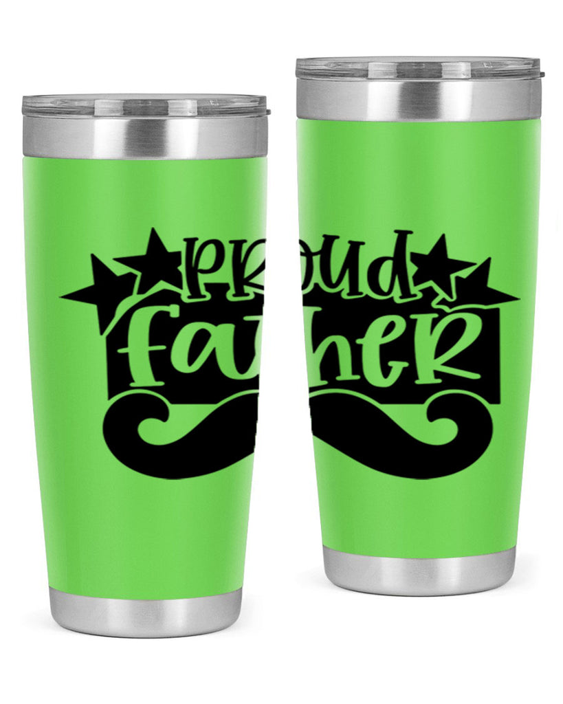 proud father 21#- fathers day- Tumbler