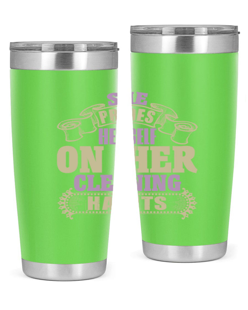 she prides hereself on her cleaning habits Style 14#- cleaner- tumbler