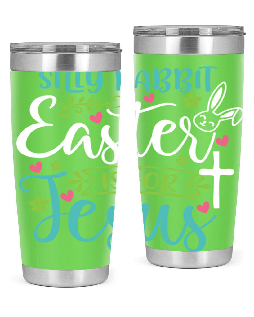 silly rabbit easter is for jesuss 7#- easter- Tumbler