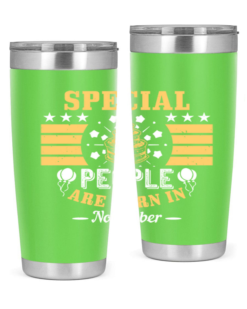special people are born in november Style 38#- birthday- tumbler